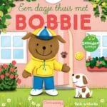 Een dagje thuis met Bobbie