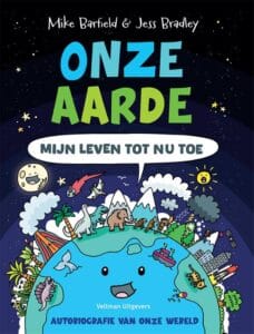 ONZE AARDE - mijn leven tot nu toe
