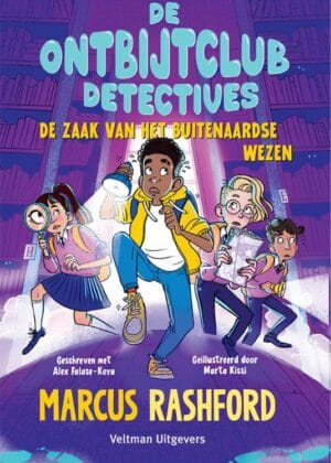 De ontbijtclubdetectives: De zaak van het buitenaardse wezen