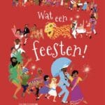 Wat een feesten!