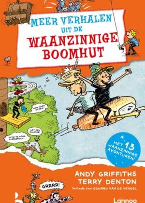 Meer verhalen uit de waanzinnige boomhut