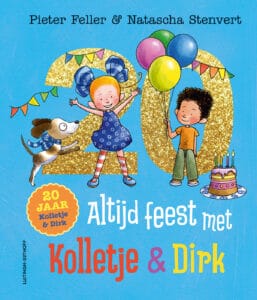 Altijd feest met Kolletje en Dirk
