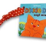 Dikkie Dik zegt miauw