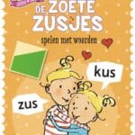 De Zoete Zusjes spelen met woorden