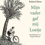 Mijn vader gaf mij Loetje