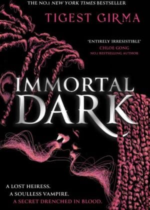 Immortal Dark Trilogy: Immortal Dark