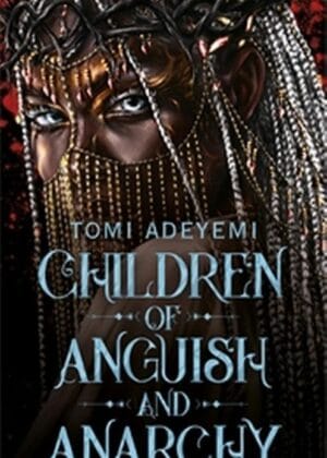 Children of Anguish and Anarchy