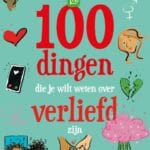 100 dingen die je wilt weten over verliefd zijn