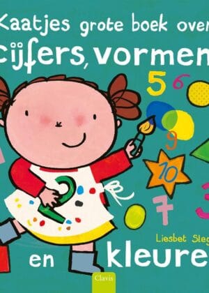 Kaatjes grote boek over cijfers, vormen en kleuren