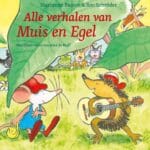Alle verhalen van Muis en Egel