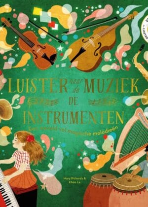 Luister naar de muziek: De instrumenten