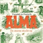 Alma - De storm steekt op