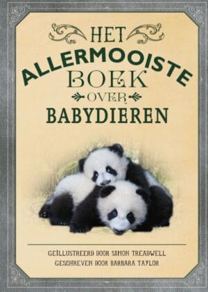 Het allermooiste boek over babydieren