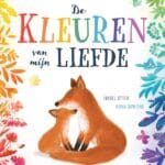 De kleuren van mijn liefde