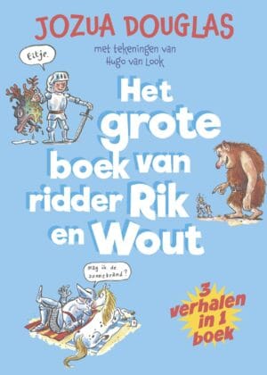 Het grote boek van ridder Rik en Wout