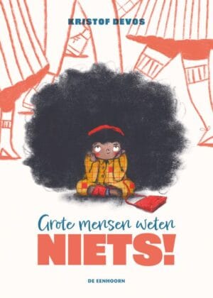 Grote mensen weten niets