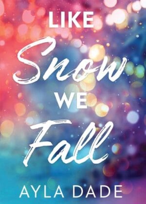 Like Snow We Fall