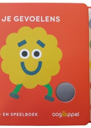Je gevoelens. Een voel- en speelboek