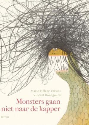 Monsters gaan niet naar de kapper