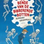 De bende van de bibberende botten
