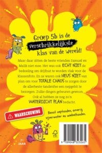 De verschrikkelijkste klas van de wereld - Totale Chaos! - Afbeelding 2