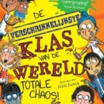 De verschrikkelijkste klas van de wereld - Totale Chaos!