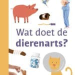 Wat doet de dierenarts?