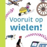 Vooruit op wielen!