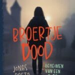 Geheimen van een dief: Broertje dood