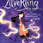 Zilverling - Het mysterie van Morrigan Crow