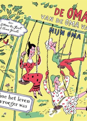 De oma van de oma van mijn oma