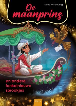 De maanprins en andere fonkelnieuwe sprookjes