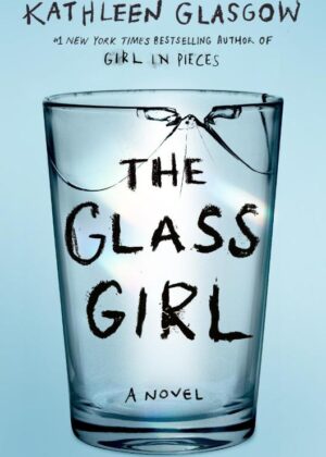 The Glass Girl