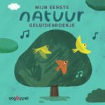Mijn eerste natuurgeluidenboekje