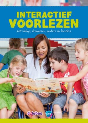 Interactief voorlezen met baby's, dreumessen, peuters en kleuters