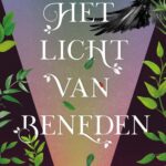 Het licht van beneden