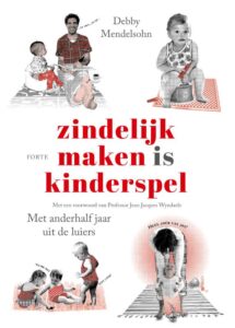 Zindelijk maken is kinderspel nwe editie