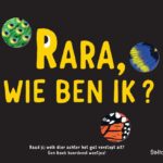 Rara, wie ben ik?