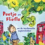 Peetje en Flieflo en de verdwaalde superstinker