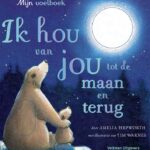 Ik hou van jou tot de maan en terug