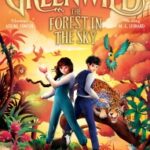 Greenwild: The Forest in the Sky