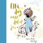 Elke dag weer dol op jou