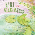 Kiki en het kikkerkoor
