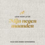 Mijn negen maanden babyboek - Maak een unieke herinnering