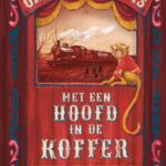 Onze lange reis met een hoofd in de koffer