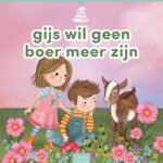 gijs wil geen boer meer zijn