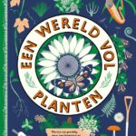 Een wereld vol planten