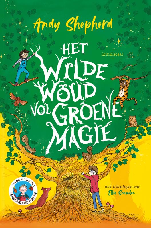 9789047717119_front-cover-standard.jpg Het Wilde Woud vol groene magie - Afbeelding 1