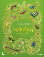 Het dikke boek van alle bijzondere insecten en andere beestjes
