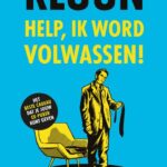 Help, ik word volwassen!